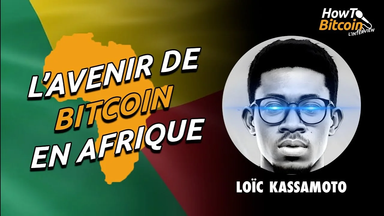 Il nous explique comment Bitcoin est adopté au Bénin | Interview Loïc Kassamoto